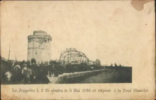Ak Saloniki Griechenland, abgeschossener Zeppelin LZ 95, am Weißen Turm, 1916, 1. WK