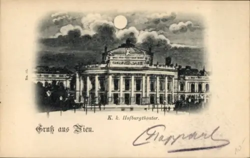 Ak Wien 1 Innere Stadt, Hofburgtheater,  Mond, Gruß aus Wien