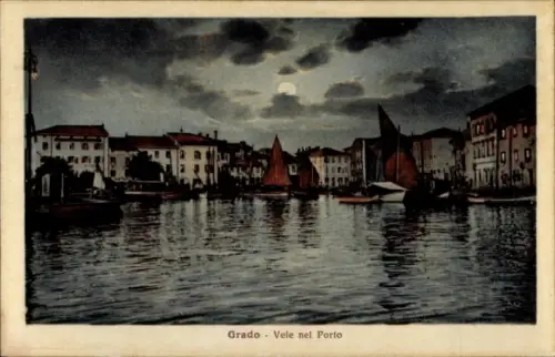 Ak Grado Friuli Venezia Giulia,  Hafenansicht, Segelboote, Mondschein