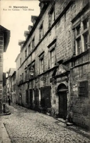 Ak Marvejols Lozère,  Rue des Carmes, Vieil Hôtel,  Straße