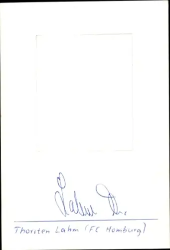 Autogramm Fußballer Thorsten Lahm, FC Homburg
