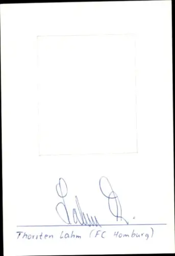 Autogramm Fußballer Thorsten Lahm, FC Homburg