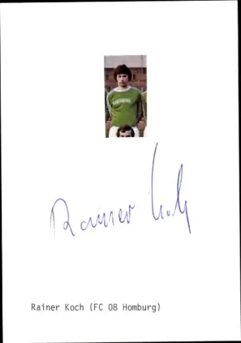 Autogrammkarte Fußballer Rainer Koch, FC Homburg, Autogramm