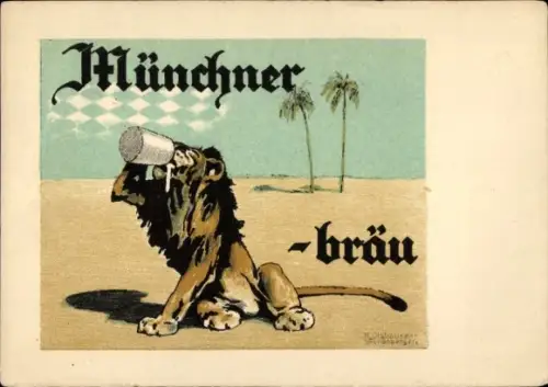Künstler Ak Olshausen Schönberger, Münchner Löwen Bräu, Reklame