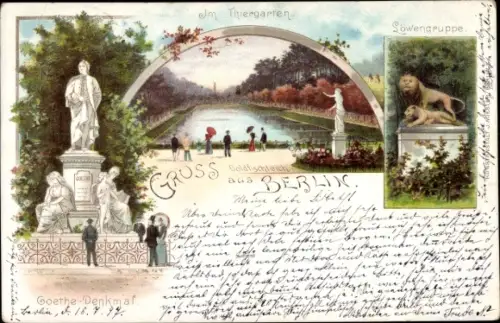 Litho Berlin Tiergarten, Goldfischteich, Löwengruppe, Goethe Denkmal