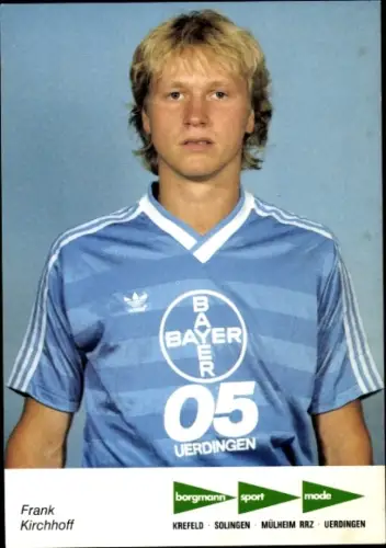 Autogrammkarte Fußballer Frank Kirchhoff, KFC Uerdingen 05