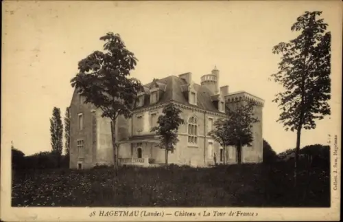 Ak Hagetmau Landes, Chateau la Tour de France