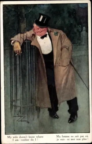 Künstler Ak Wood, L., Betrunkener, Zigarette, My wife doesn't know where I am...