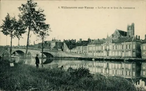 CPA Villeneuve-sur-Yonne, Le Pont et le Quai du Commorce