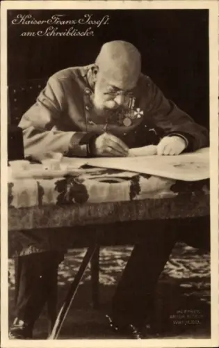 Ak Kaiser Franz Joseph I. am Schreibtisch