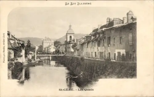 CPA Saint Céré Lot, Les Quais