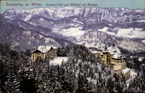 Ak Semmering in Niederösterreich, Semmering im Winter, Südbahnhotel, Waldhof, Raxalpe, Schnee