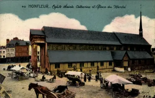 Ak Honfleur Calvados, Eglise Sainte Catherine, Platz, Markt, Pferdewagen, Menschen