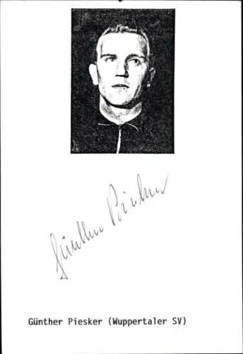 Autogramm Fußballer Günther Piesker, SV Wuppertal, Portrait