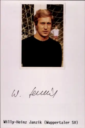 Autogramm Fußballer Willy Heinz Janzik, SV Wuppertal, Portrait