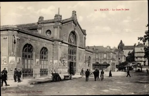 Ak Nancy Meurthe und Moselle, Gare St. Jean