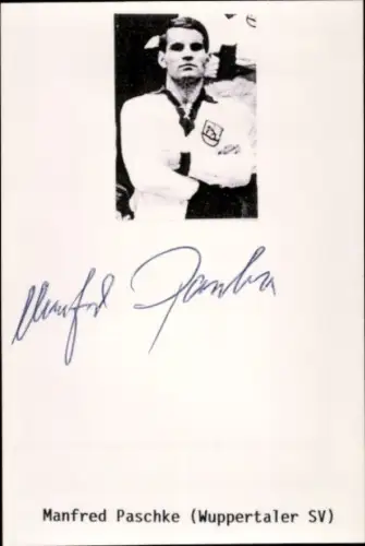 Autogrammkarte Fußballer Manfred Paschke, SV Wuppertal, Autogramm
