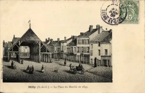 Ak Milly la Forêt Essonne,  Platz des Marktes, 1843,  mit Stempel