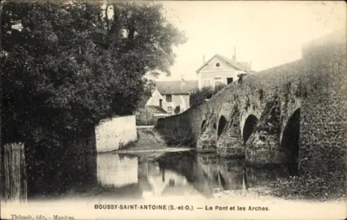 Ak Boussy Saint Antoine Essonne, Le Pont et les Arches