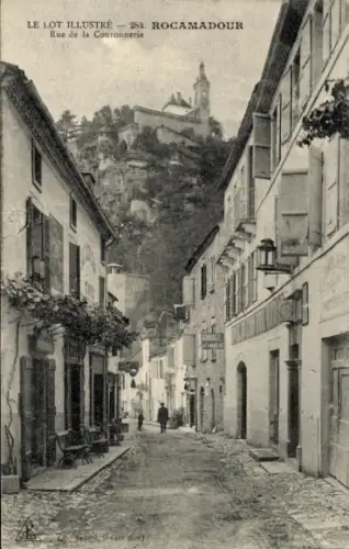 Ak Rocamadour Lot, Rue de la Couronnerie