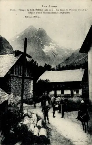 Ak Pelvoux Hautes Alpes, Berglandschaft, Dorf  Pelvoux Gipfel, Offiziersausflug