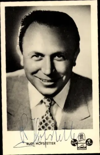 Autogrammkarte Sänger Rudi Hofstetter, Portrait, Autogramm