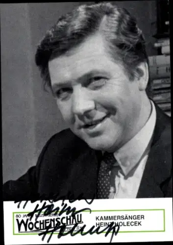 Autogrammkarte Kammersänger und Schauspieler Heinz Holecek, Portrait, Autogramm