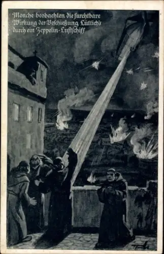 Ak Liège Lüttich Wallonien, Mönche beobachten die Beschießung der Stadt durch Zeppelin, I WK