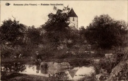 Ak Roussac Haute Vienne,  Fontaine Saint-Martial, Natur, Wasser, Pflanzen, 