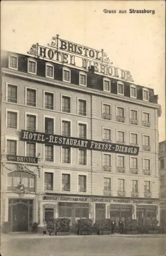 Ak Strasbourg Straßburg Elsass Bas Rhin, Hotel, Restaurant Bristol, Freysz Diebold