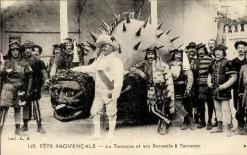 Ak Tarascon Bouches du Rhône, Provenzalisches Festival, La Tarasque und seine Diener
