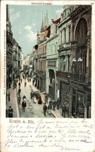 Ak Köln am Rhein, Hohestraße