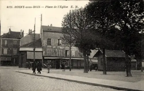 Ak Rosny sous Bois Seine Saint Denis, Place de l'Église