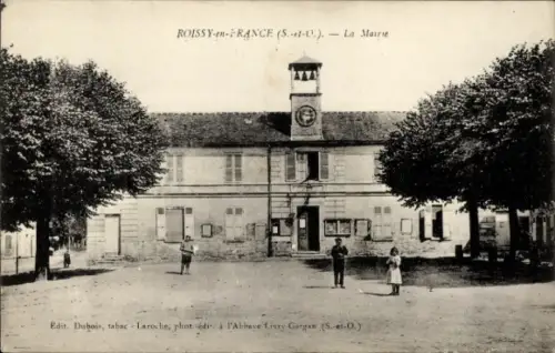 Ak Roissy en France Val d'Oise, Mairie