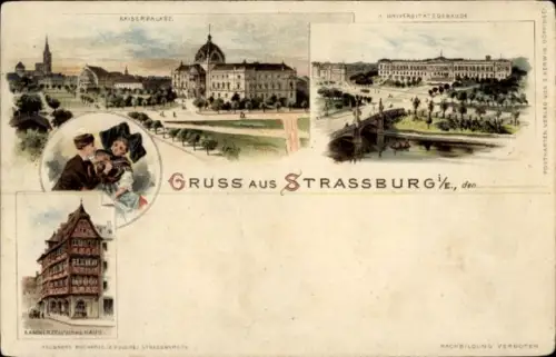 Litho Strasbourg Straßburg Elsass Bas Rhin, Kaiserpalast, Universität, Haus Kammerzell