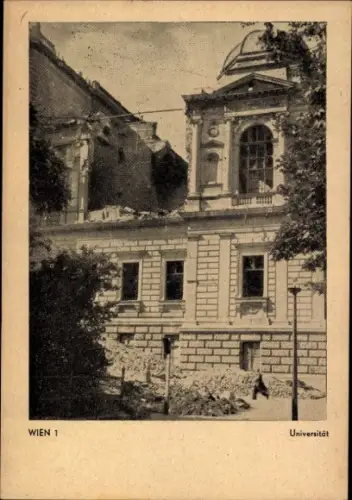 Ak Wien 1. Innere Stadt Österreich, Universität, Zerstörungen