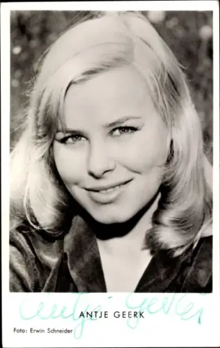 Ak Schauspielerin Antje Geerk, Portrait, Autogramm
