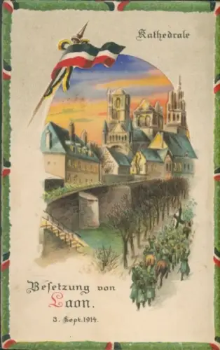 Halt gegen das Licht Ak Laon Aisne, Kathedrale, Besetzung der Stadt 3. Sept. 1914, 1. WK