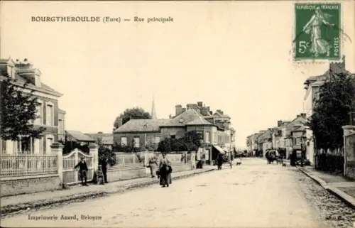 Ak Bourgtheroulde Eure, Hauptstraße