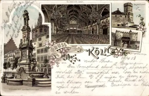 Litho Köln am Rhein, Bayenturm, Werthbrunnen am Markt, Eigelsteintor