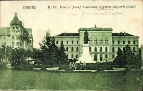 Ak Szeged Segedin Ungarn,  Ferencz József Universität, Denkmal