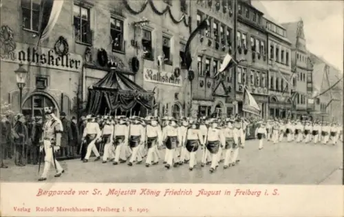 Ak Freiberg in Sachsen, Bergparade vor König Friedrich August III., 06. April 1905, Ratskeller