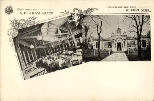 Ak Wien 1 Innere Stadt, Etablissement Volksgarten, Restaurant und Café Johann Seidl