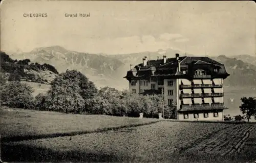 Ak Chexbres Kanton Waadt, Grand Hotel