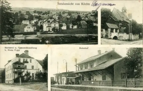 Ak Köditz in Oberfranken, Gesamtansicht, Kirche, Bahnhof, Bäckerei und Geschäft Hans Popp