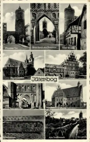 Ak Jüterbog in Brandenburg, Nicolaikirche, Marienkloster, Rathaus, Zinnaer Tor, Dammtor