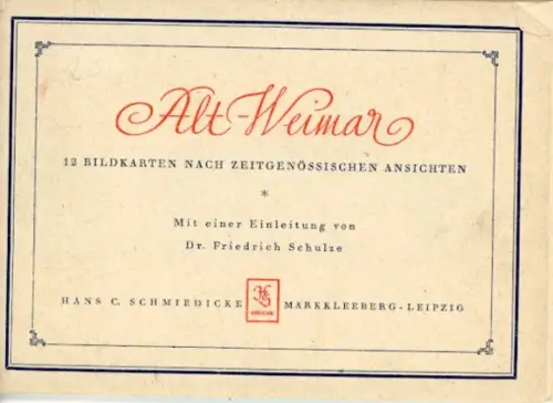 Set von 12 Ak im Umschlag, Weimar, Goethe, Schiller