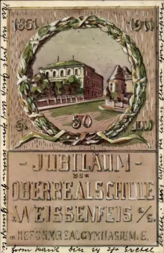 Künstler Ak Weißenfels an der Saale, Jubiläum der Oberrealschule