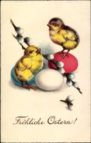 Ak Glückwunsch Ostern, Küken, Ostereier, Weidenkätzchen