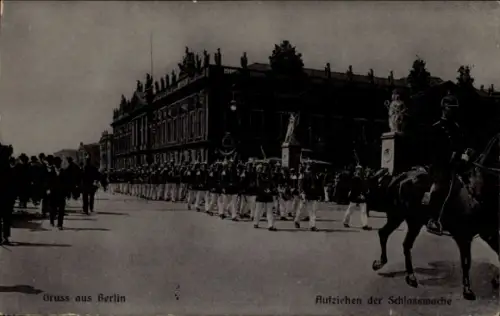 Ak Berlin, Aufziehen der Schlosswache